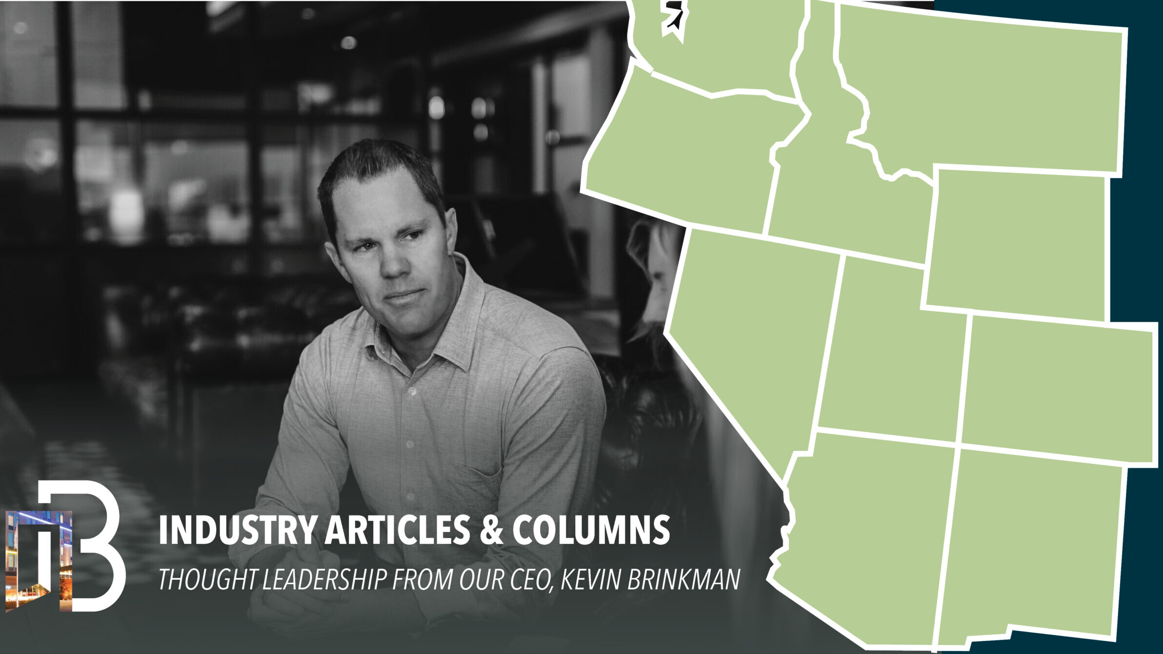 Though Leadership Articles and Columns from Kevin Brinkman Colorado